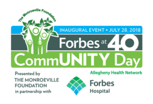 Monroeville Foundation Forbes at 40 CommUNITY Day