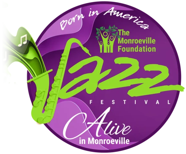 2025 Monroeville Jazz Festival - Born in America, Alive in Monroeville